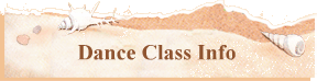 Dance Class Info
