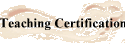 Teaching Certification